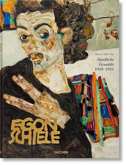 Egon Schiele. Sämtliche Gemälde 1909-1918 von Natter,  Tobias G.