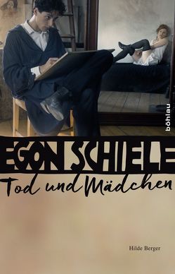 Egon Schiele – Tod und Mädchen von Berger,  Hilde