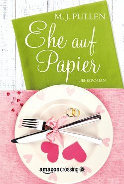 Ehe auf Papier von Albrecht,  Andrea, Laster,  Terry, Pullen,  M. J.