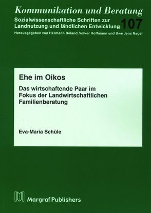 Ehe im Oikos von Schüle,  Eva-Maria