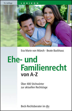 Ehe- und Familienrecht von A – Z von Backhaus,  Beate, Münch,  Eva Marie von