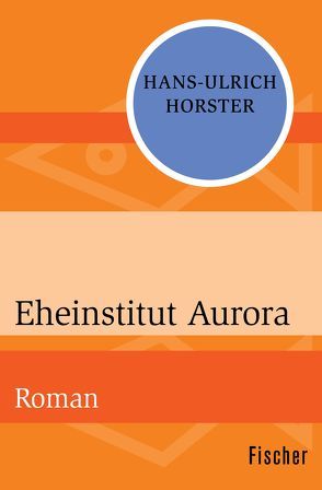 Eheinstitut Aurora von Horster,  Hans-Ulrich