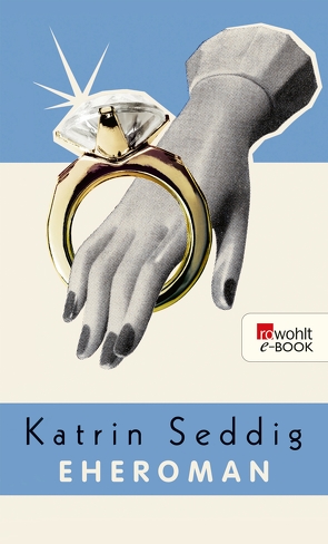 Eheroman von Seddig,  Katrin