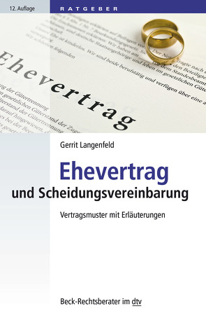 Ehevertrag und Scheidungsvereinbarung von Langenfeld,  Gerrit