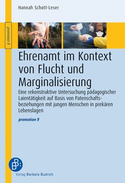 Ehrenamt im Kontext von Flucht und Marginalisierung von Schott-Leser,  Hannah