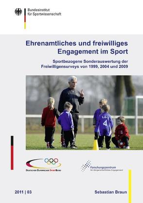 Ehrenamtliches und freiwilliges Engagement im Sport von Braun,  Sebastian