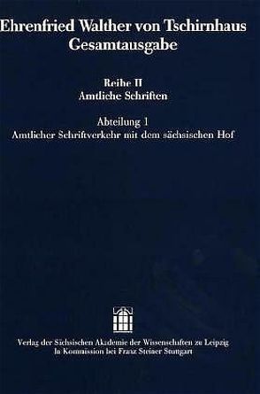 Ehrenfried Walther von Tschirnhaus Gesamtausgabe von Ullmann,  Mathias