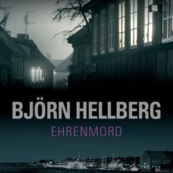 Ehrenmord von Breitfeldt,  Thorsten, Hellberg,  Björn