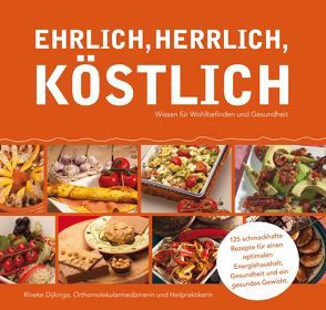 EHRLICH, HERRLICH, KÖSTLICH von Dijkinga,  Rineke, Vuurboom,  Hester, Vuurboom,  Verlag