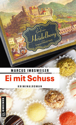 Ei mit Schuss von Imbsweiler,  Marcus