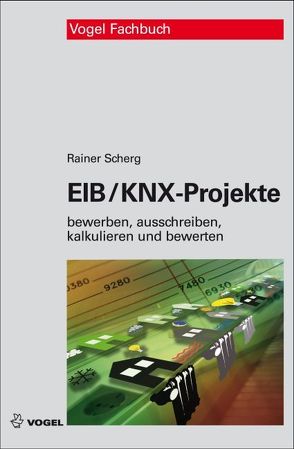EIB/KNX-Projekte von Scherg,  Rainer