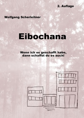 Eibochana – 2. Auflage von Scherleitner,  Wolfgang