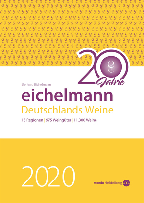 Eichelmann 2020 Deutschlands Weine von Eichelmann,  Gerhard