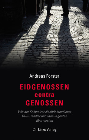 Eidgenossen contra Genossen von Foerster,  Andreas