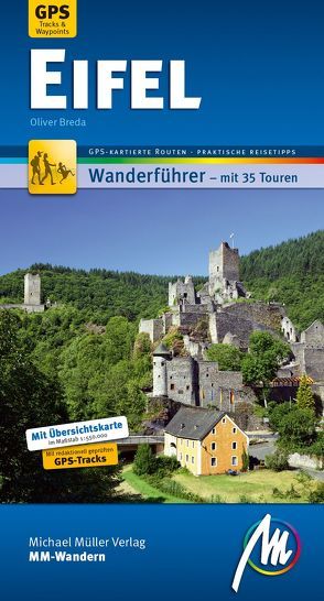 Eifel MM-Wandern Wanderführer Michael Müller Verlag von Breda,  Oliver