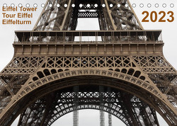 Eiffel Tower – Tour Eiffel – Eiffelturm – Paris 2023 (Tischkalender 2023 DIN A5 quer) von Studio Mark Chicoga,  Photo