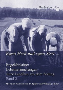 Eigen Herd und eigen Stert … von Mueller,  Rainer, Schäfer,  Wolfgang, Solljer,  Hanshenderk, Spieker,  Ira