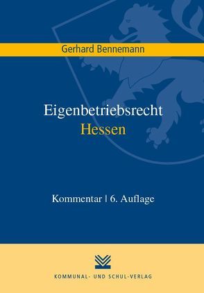 Eigenbetriebsrecht Hessen von Bennemann,  Gerhard