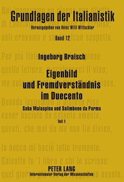 Eigenbild und Fremdverständnis im Duecento von Braisch,  Ingeborg