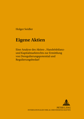 Eigene Aktien von Seidler,  Holger