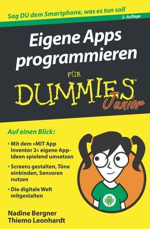 Eigene Apps programmieren für Dummies Junior von Bergner,  Nadine, Leonhardt,  Thiemo