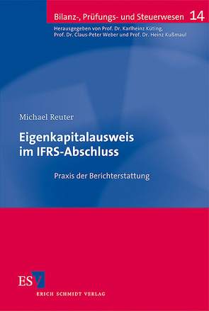 Eigenkapitalausweis im IFRS-Abschluss von Reuter,  Michael