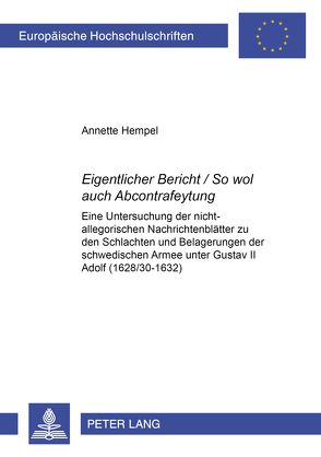 «Eigentlicher Bericht / So wol auch Abcontrafeytung» von Hempel,  Annette