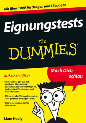 Eignungstests für Dummies von Healy,  Liam, Strahl,  Hartmut