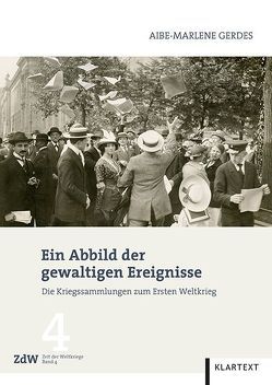 Ein Abbild der gewaltigen Ereignisse von Gerdes,  Aibe-Marlene