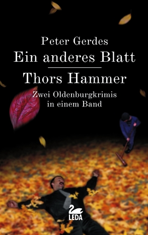 Ein anderes Blatt /Thors Hammer von Gerdes,  Peter