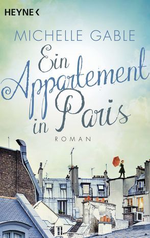 Ein Appartement in Paris von Gable,  Michelle, Kuhn,  Wibke