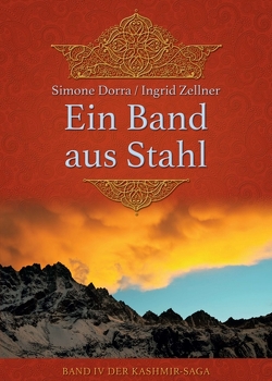 Ein Band aus Stahl von Dorra,  Simone, Zellner,  Ingrid