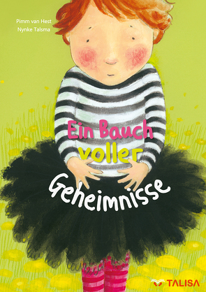 Ein Bauch voller Geheimnisse von Keller,  Aylin, Talsma,  Nynke, van Hest,  Pimm