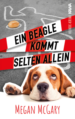Ein Beagle kommt selten allein (Band 1) von McGary,  Megan