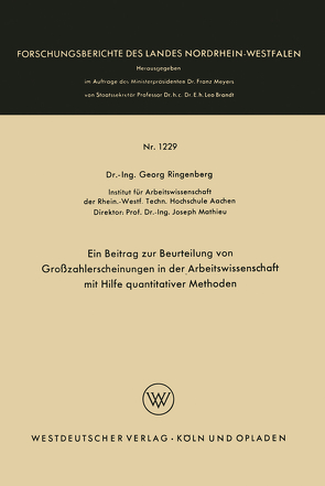 Ein Beitrag zur Beurteilung von Großzahlerscheinungen in der Arbeitswissenschaft mit Hilfe quantitativer Methoden von Ringenberg,  Georg