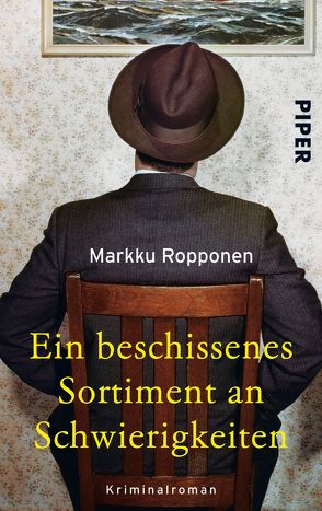 Ein beschissenes Sortiment an Schwierigkeiten von Moster,  Stefan, Ropponen,  Markku