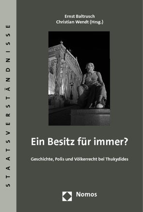 Ein Besitz für immer? von Baltrusch,  Ernst, Wendt,  Christian