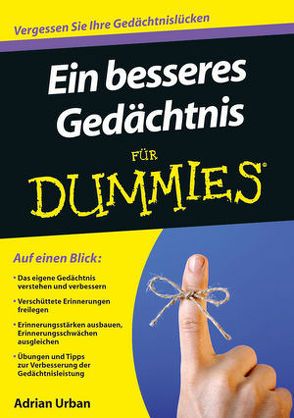 Ein besseres Gedächtnis für Dummies von Urban,  Adrian