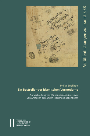 Ein Bestseller der islamischen Vormoderne von Bockholt,  Philip