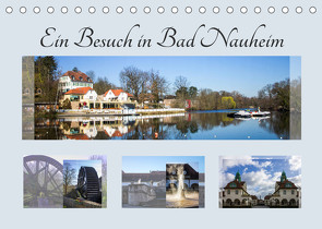 Ein Besuch in Bad Nauheim (Tischkalender 2023 DIN A5 quer) von Bönner,  Marion
