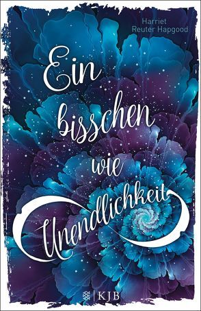 Ein bisschen wie Unendlichkeit von Hornfeck,  Susanne, Reuter Hapgood,  Harriet