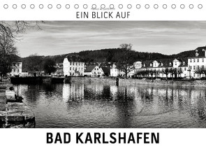 Ein Blick auf Bad Karlshafen (Tischkalender 2022 DIN A5 quer) von W. Lambrecht,  Markus