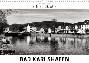 Ein Blick auf Bad Karlshafen (Wandkalender 2021 DIN A3 quer) von W. Lambrecht,  Markus