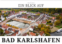 Ein Blick auf Bad Karlshafen (Wandkalender 2024 DIN A2 quer), CALVENDO Monatskalender von W. Lambrecht,  Markus