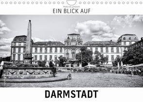 Ein Blick auf Darmstadt (Wandkalender 2023 DIN A4 quer) von W. Lambrecht,  Markus