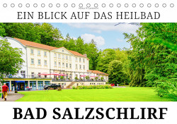 Ein Blick auf das Heilbad Bad Salzschlirf (Tischkalender 2024 DIN A5 quer), CALVENDO Monatskalender von W. Lambrecht,  Markus