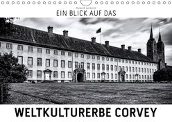 Ein Blick auf das Weltkulturerbe Corvey (Wandkalender 2018 DIN A4 quer) von W. Lambrecht,  Markus