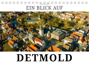 Ein Blick auf Detmold (Tischkalender 2024 DIN A5 quer), CALVENDO Monatskalender von W. Lambrecht,  Markus