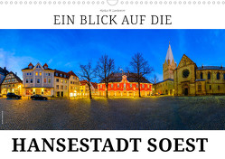 Ein Blick auf die Hansestadt Soest (Wandkalender 2024 DIN A3 quer) von W. Lambrecht,  Markus