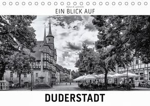 Ein Blick auf Duderstadt (Tischkalender 2020 DIN A5 quer) von W. Lambrecht,  Markus